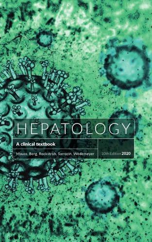 Hepatology A Clinical Textbook