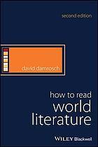 How To Read World Literature 2Nd Edition