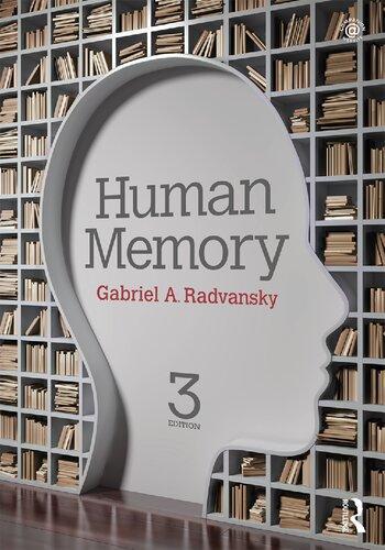Human Memory 3Rd Edition