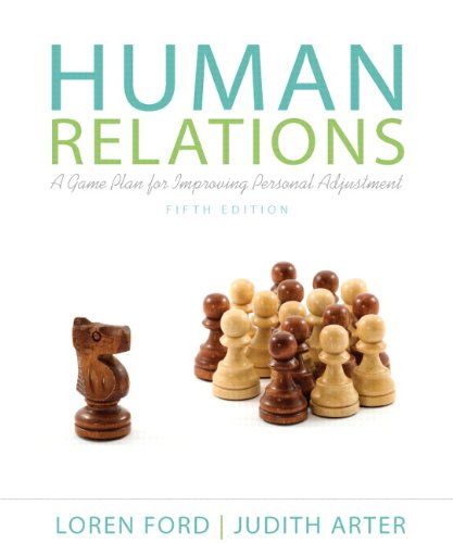 Human Relations: A Game Plan for Improving Personal Adjustment 5th Edition