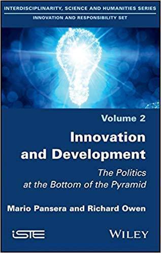 Innovation And Development The Politics At The Bottom Of The Pyramid