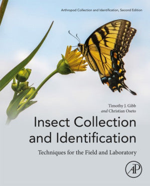 INSECT COLLECTION AND IDENTIFICATION : techniques for the field and la ...