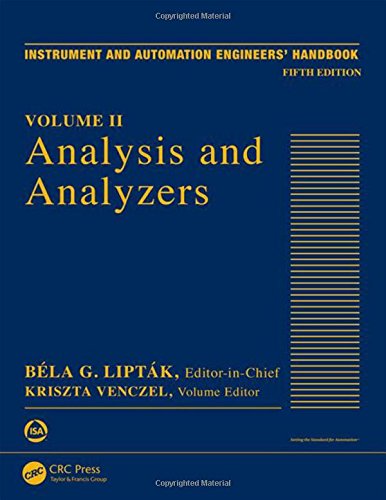 Instrument and Automation Engineers' Handbook Volume II: Analysis and Analyzers