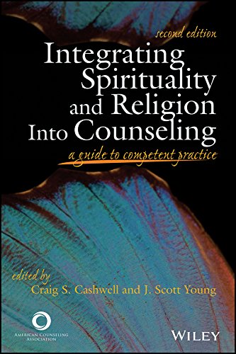 Integrating Spirituality and Religion Into Counseling: A Guide to Comp ...