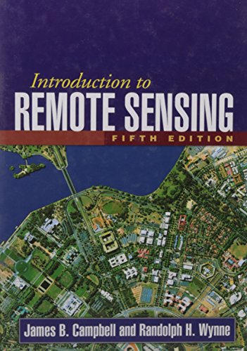 Introduction to Remote Sensing, Fifth Edition   - 5th Edition