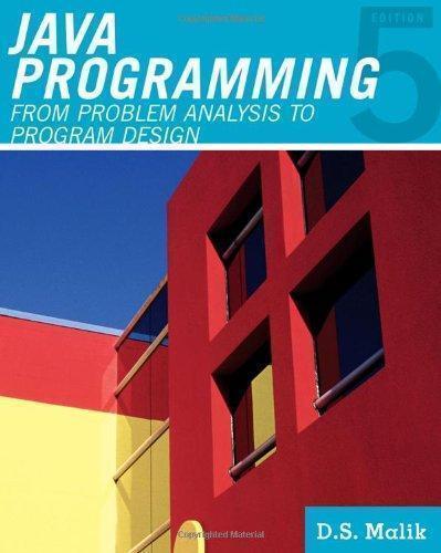 Java Programming From Problem Analysis To Program Design 5Th Edition ...