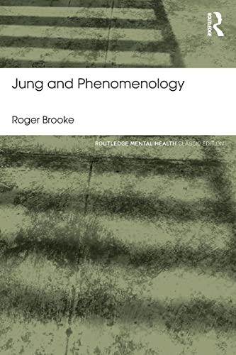 Jung and Phenomenology, Classic Edition - 1st Edition