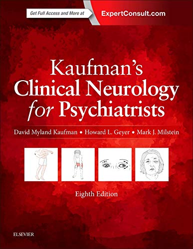 Kaufman's Clinical Neurology for Psychiatrists - 8th Edition