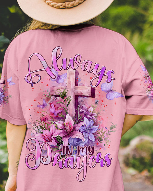 Always In My Prayers Women's All Over Print Shirt - Tytm2303242