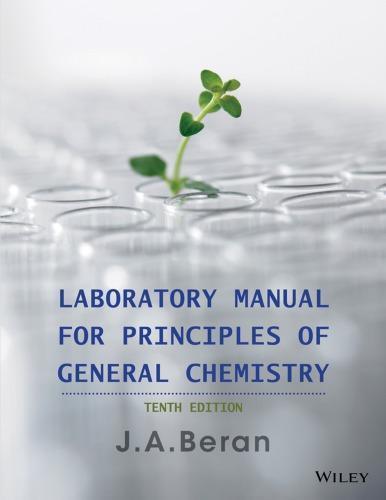 Laboratory Manual For Principles Of General Chemistry 10Th Edition