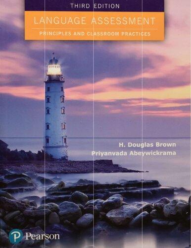 Language Assessment Principles And Classroom Practices 3Rd Edition