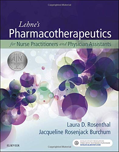 Lehne's Pharmacotherapeutics for Nurse Practitioners and Physician Assistants - 1st Edition