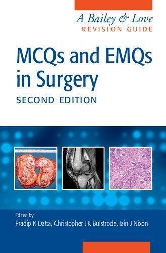 Mcqs And Emqs In Surgery A Bailey Love Revision Guide 2Nd Edition