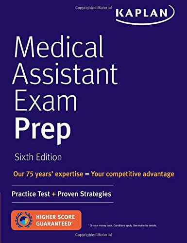 Medical Assistant Exam Prep: Practice Test + Proven Strategies - 6th Edition