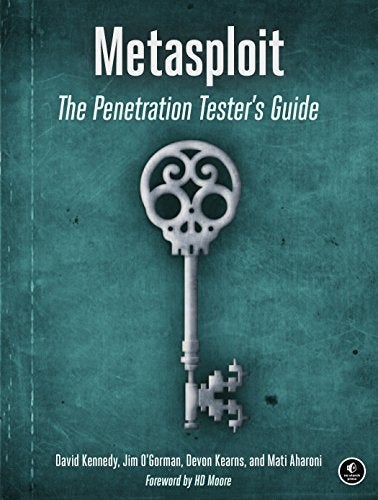 Metasploit: The Penetration Tester's Guide   - 1st Edition