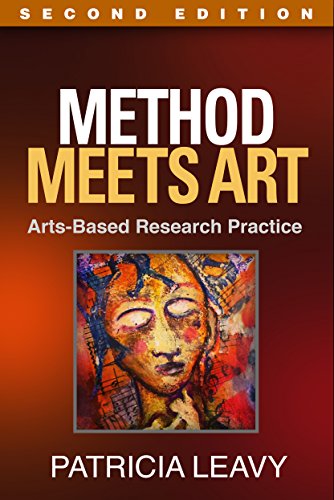 Method Meets Art, Second Edition: Arts-Based Research Practice ...