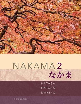 Nakama 2 Japanese Communication Culture Context 3Rd Edition