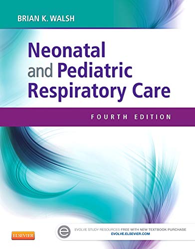 Neonatal and Pediatric Respiratory Care - 4th Edition