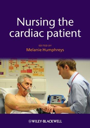 Nursing The Cardiac Patient