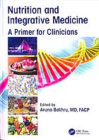 Nutrition and integrative medicine: a primer for clinicians