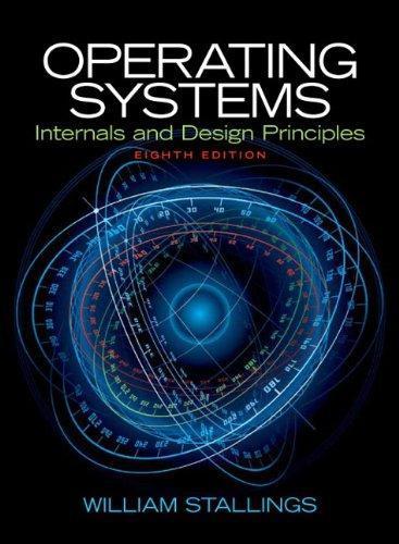 Operating Systems Internals And Design Principles 8Th Edition