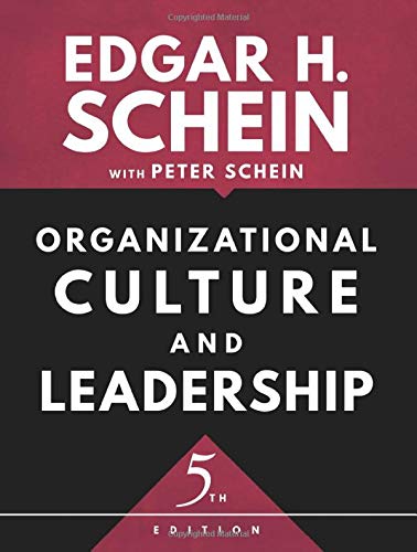 Organizational Culture and Leadership - 5th Edition