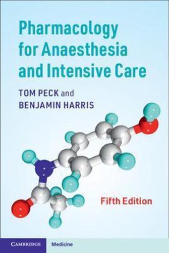 Pharmacology For Anaesthesia And Intensive Care 5Th Edition