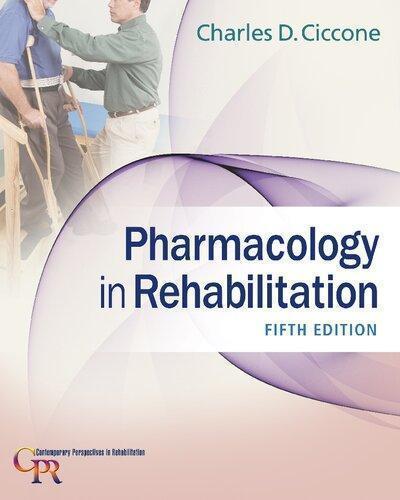 Pharmacology In Rehabilitation