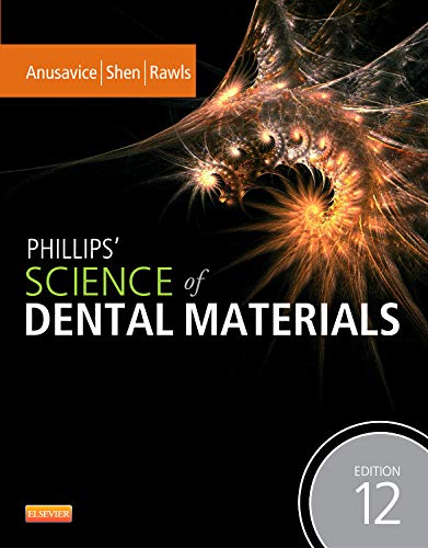Phillips' Science of Dental Materials - 12th Edition