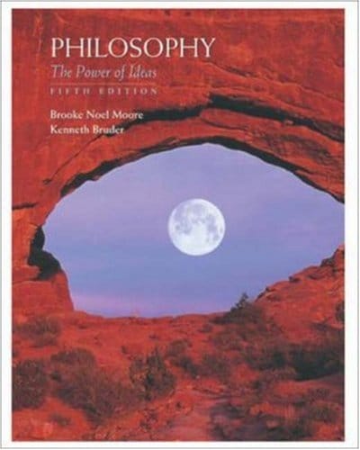 Philosophy: The Power of Ideas - 10th Edition