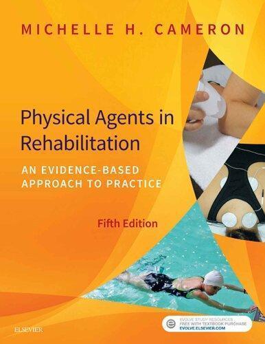 Physical Agents In Rehabilitation An Evidence Based Approach To Practice 5Th Edition