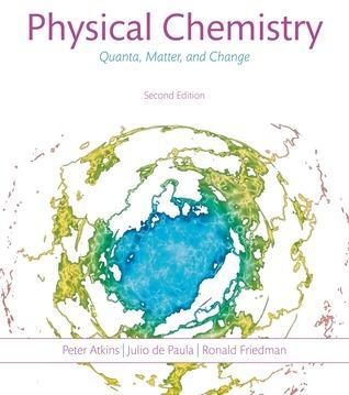 Physical Chemistry Quanta Matter And Change 2Nd Edition