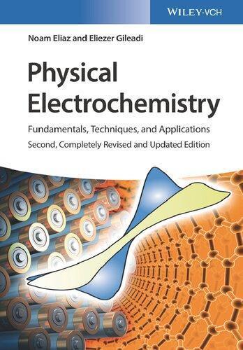 Physical Electrochemistry Fundamentals Techniques And Applications 2Nd Edition