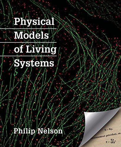 Physical Models Of Living Systems