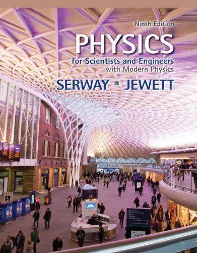 Physics For Scientists And Engineers 9Th Edition