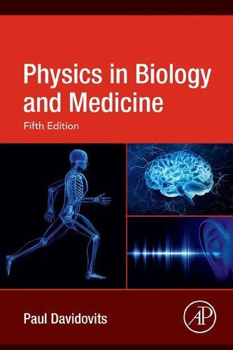 Physics In Biology And Medicine 5Th Edition