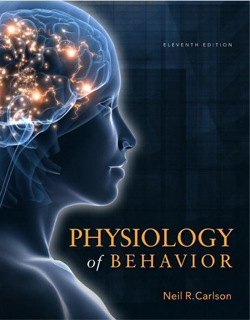 Physiology Of Behavior 11Th Edition