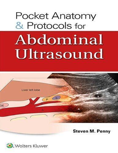 Pocket Anatomy Protocols For Abdominal Ultrasound