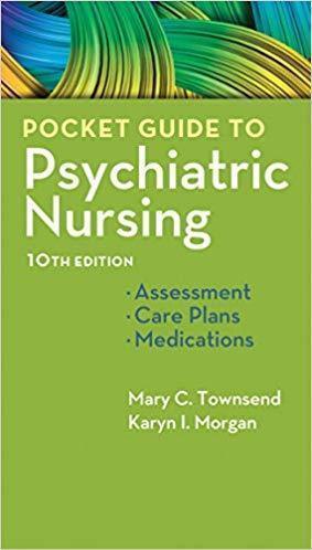 Pocket Guide To Psychiatric Nursing 10Th Edition