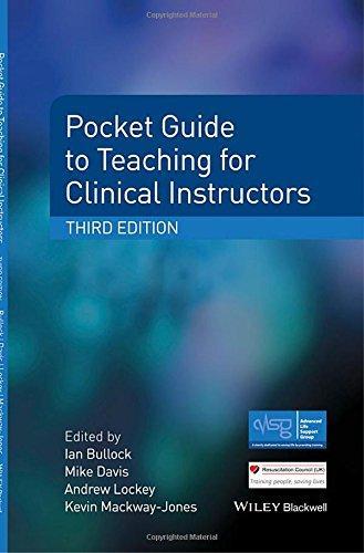 Pocket Guide To Teaching For Clinical Instructors 3Rd Edition