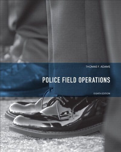 Police Field Operations (Always Learning) 8th Edition