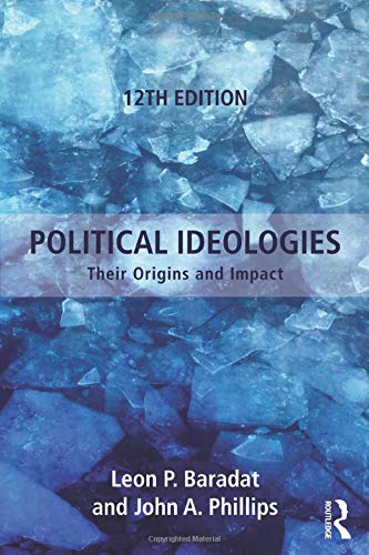 Political Ideologies: Their Origins And Impact, 12th Ed. - 1st Edition