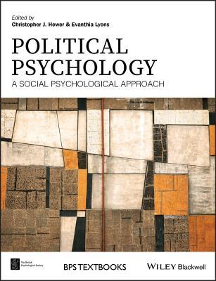 Political Psychology A Social Psychological Approach