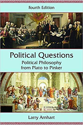 Political Questions Political Philosophy From Plato To Pinker Fourth 4Th Edition