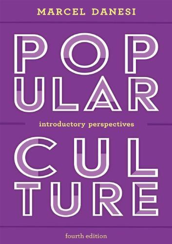 Popular Culture Introductory Perspectives 4Th Edition