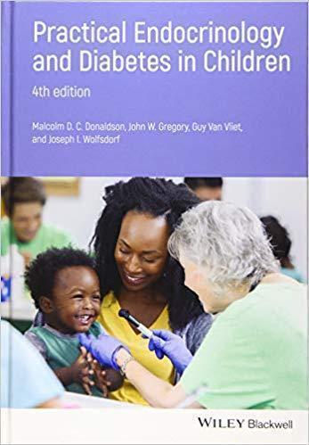 Practical Endocrinology And Diabetes In Children 4Th Edition