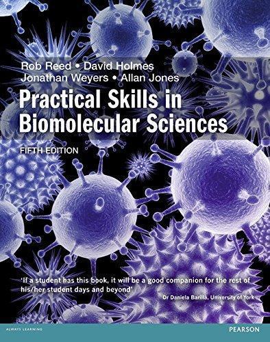 Practical Skills In Biomolecular Sciences 5Th Edition