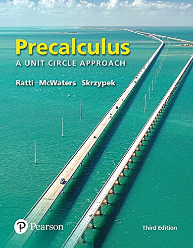 Precalculus: A Unit Circle Approach 3-edition