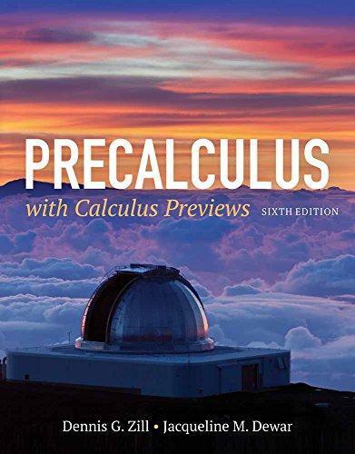 Precalculus With Calculus Previews 6Th Edition