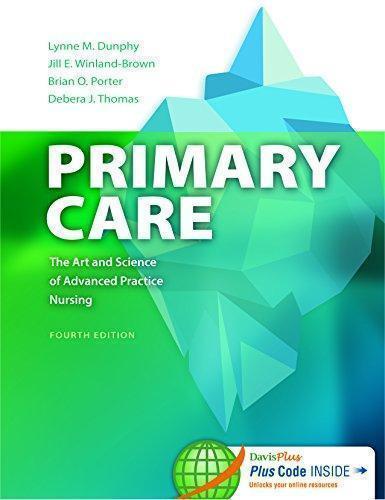 Primary Care Art And Science Of Advanced Practice Nursing 4Th Edition